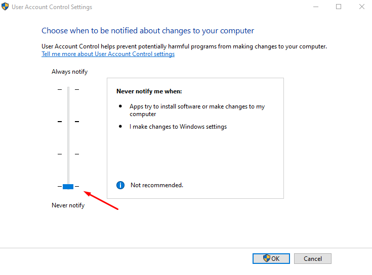 UAC slider set to Never notify